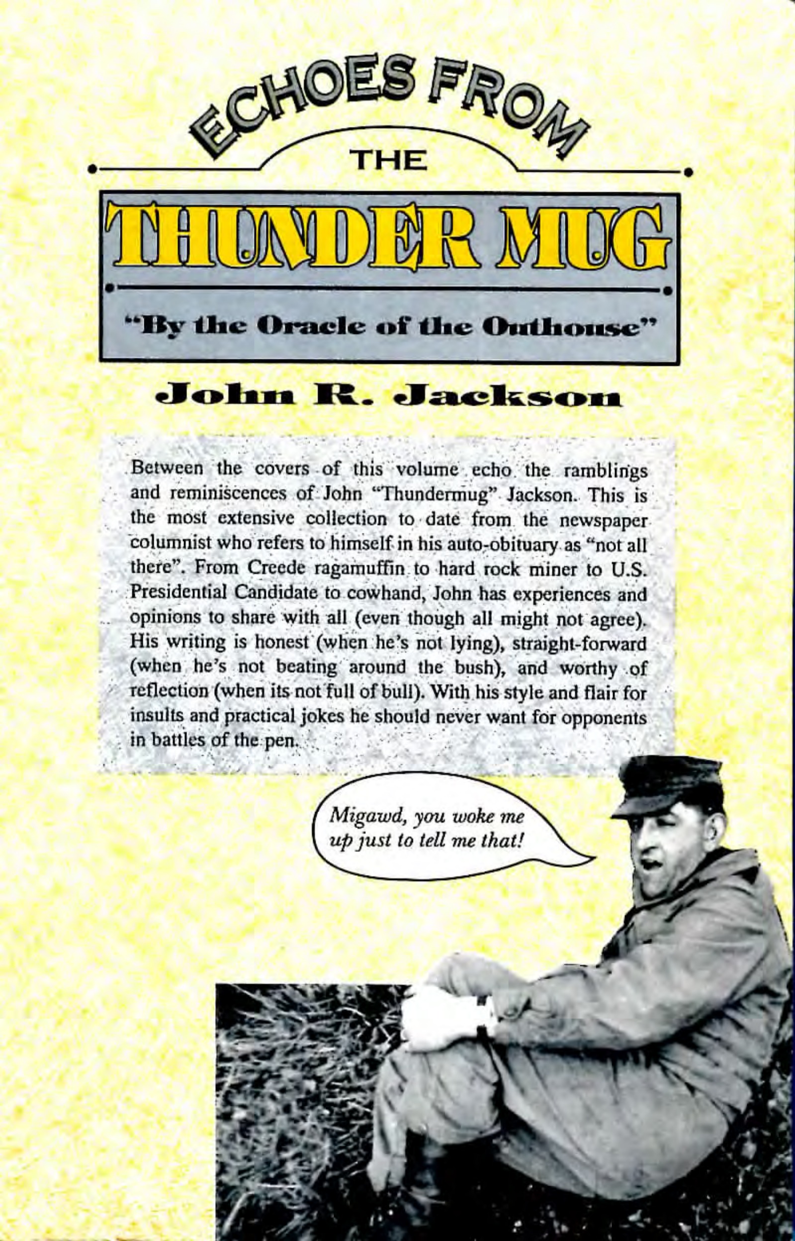 Front cover of "Echoes from the Thundermug," the title over a marbled yellow background, with a promotional blurb and a photo of a soldier sitting in the grass.